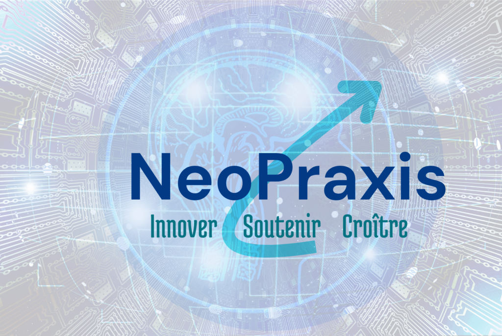Neopraxis Conseils - Innover Soutenir & Croître